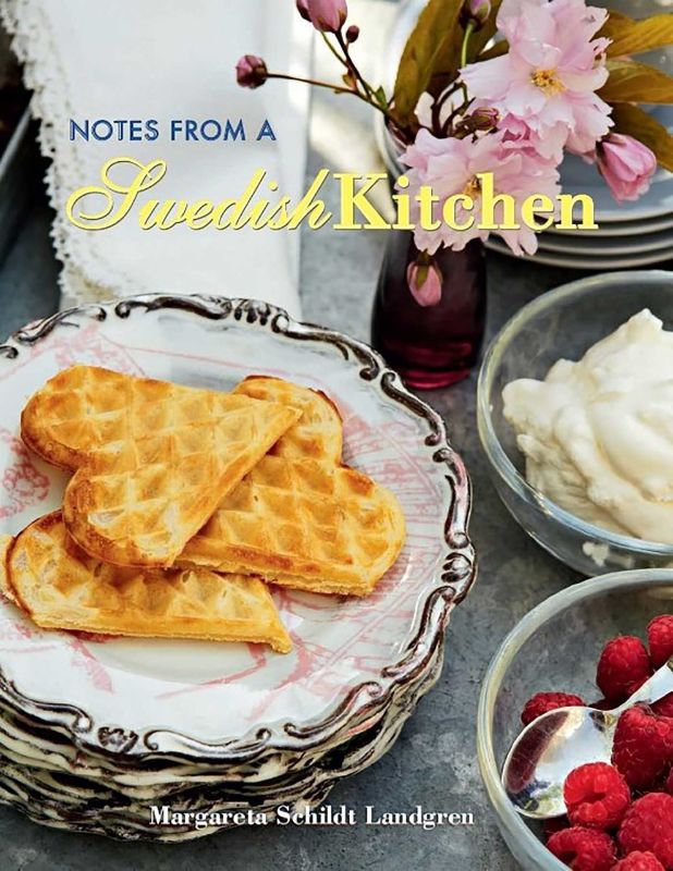 Cookbook cover of "Notes From a Swedish Kitchen" showcasing traditional and modern Swedish recipes by Margareta Schildt Landgren.