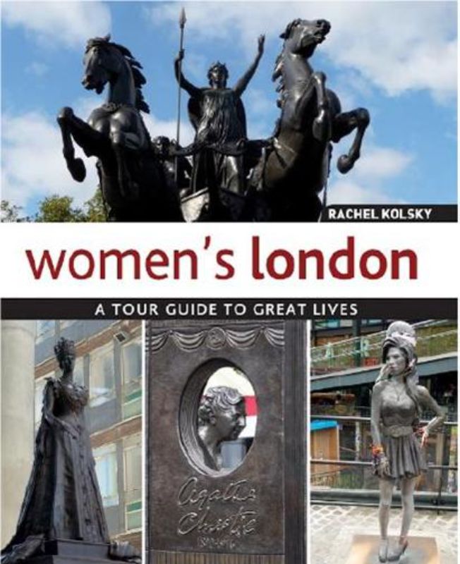 A captivating guidebook showcasing women's contributions to London's history, featuring walking tours and stunning photography.