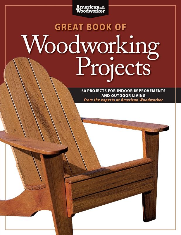 Great Book of Woodworking Projects features 50 detailed projects, including furniture and home accessories, for all skill levels.