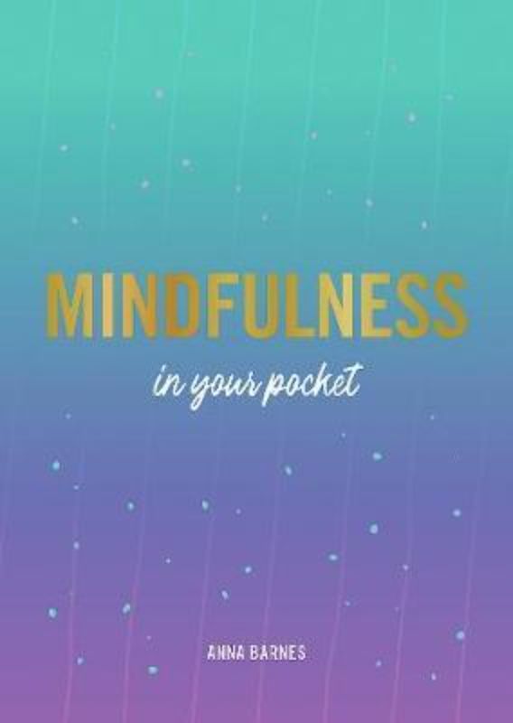 A portable paperback guide by Anna Barnes, offering mindfulness tips and soothing activities for daily serenity.