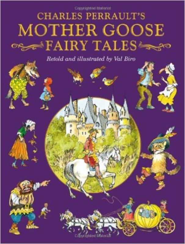 Hardback edition of Charles Perrault's Mother Goose Fairy Tales with vibrant illustrations, featuring beloved classic stories.