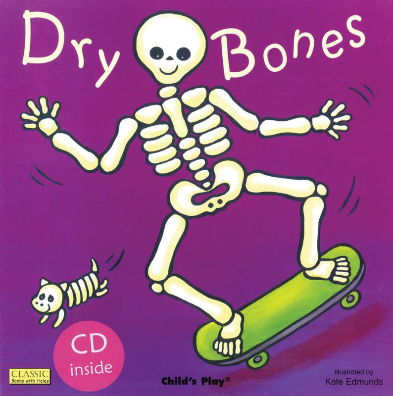 Illustrated children's book 'Dry Bones' with die-cut holes, includes CD for singing and exploring body parts.