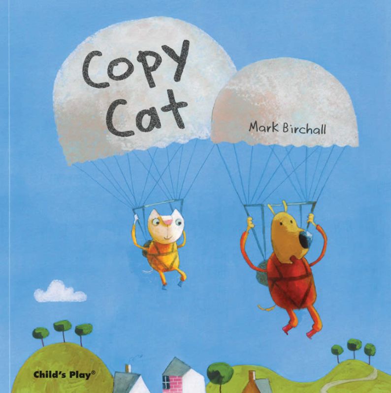 Illustrated hardcover children's book "Copy Cat" explores friendship and sharing through the adventures of Cat and Dog.