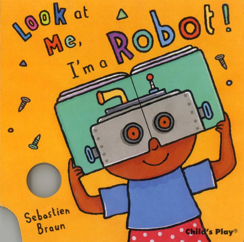 Hardback children's book 'Look At Me I'm A Robot!' features 10 illustrated pages, encouraging imaginative play and role exploration.
