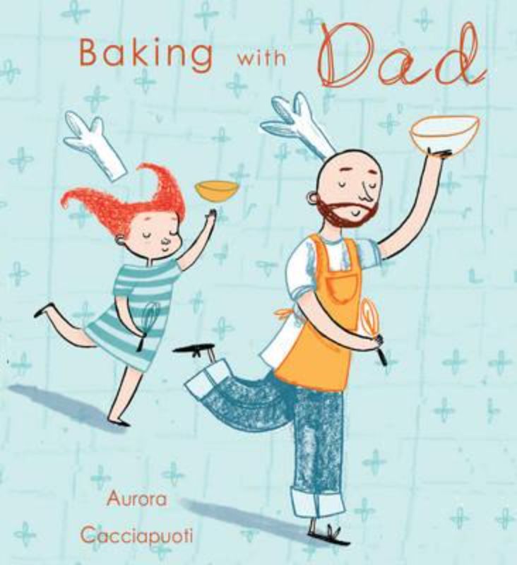 A whimsical children's book about a father-son baking adventure, filled with vibrant illustrations and fun learning moments.