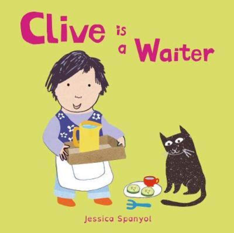 Hardback children's book "Clive is a Waiter," featuring colorful illustrations that promote diversity and role-playing.