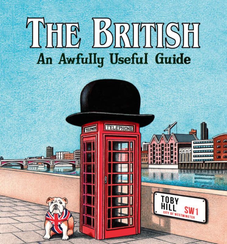Illustrated guide exploring British culture, tea traditions, humor, quirks, and regional dialects for locals and visitors.