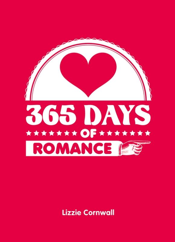 Hardback book '365 Days of Romance' featuring 160 pages of heartfelt quotes and daily relationship inspiration for couples.