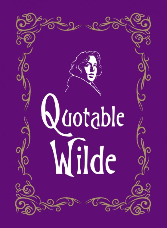 Hardback collection of Oscar Wilde's wit and wisdom, featuring 160 pages of insightful and humorous quotations.
