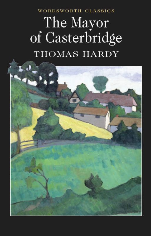 Classic novel "The Mayor of Casterbridge" by Thomas Hardy, exploring fate and ambition in a quaint English town.
