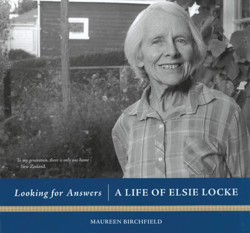 Looking For Answers : A Life of Elsie Locke