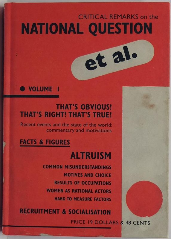 Hardback book "Et Al: That's Obvious! That's Right! That's True!" explores art, politics, and complex global issues in 100 pages.