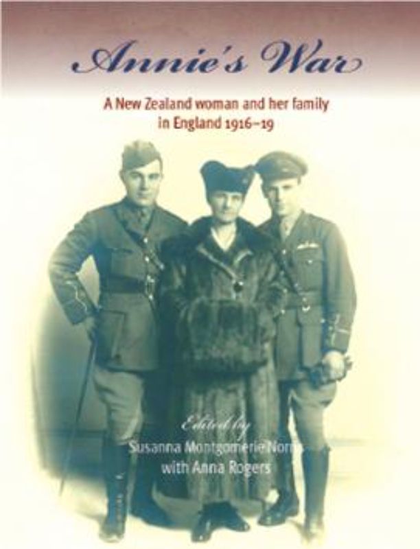 Cover of "Annie's War," a poignant memoir detailing a Kiwi family's experiences in wartime England, featuring diary excerpts and illustrations.