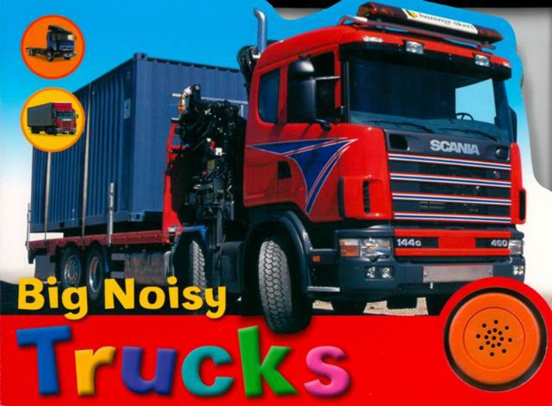Vibrant hardback children's book "Big Noisy Trucks" with sound button for interactive learning and fun games.