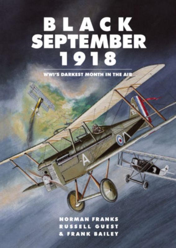 Cover of 'Black September 1918', detailing aerial battles and American involvement in WWI's fierce September conflict.