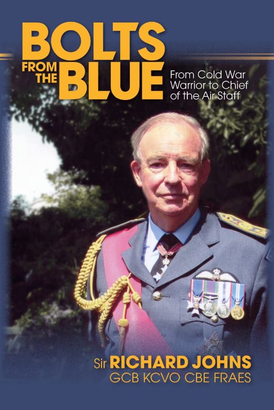 Autobiography of Air Chief Marshal Sir Richard Johns, detailing his RAF career and insights on military aviation.