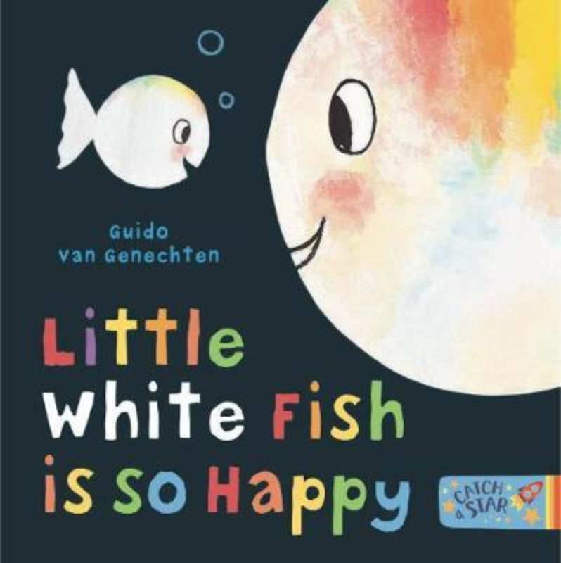 Hardcover children's book 'Little White Fish is so Happy' encourages early literacy through playful exploration of prepositions.