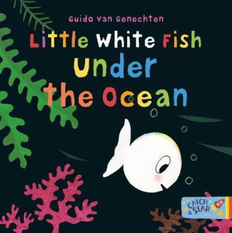 Illustrated cover of "Little White Fish Under The Ocean," a captivating children's book for ages 3 to 7 about adventure and curiosity.