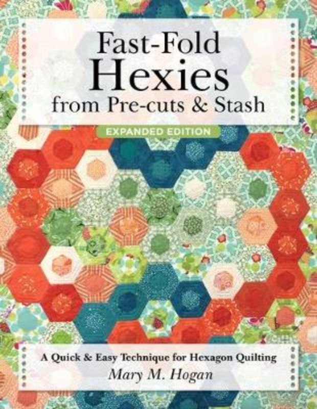 A quilter's guide to creating hexagon projects using pre-cuts, featuring easy instructions for various beautiful designs.