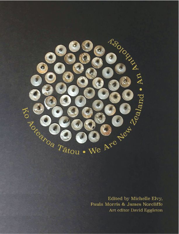 Cover of "Ko Aotearoa Tatou - We Are New Zealand", an anthology celebrating the diversity and creativity of New Zealand's cultural voices.