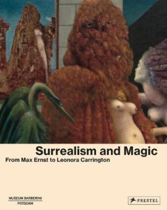 Hardback book exploring Surrealism's link to magic and the occult, featuring famous artists and rich illustrations.