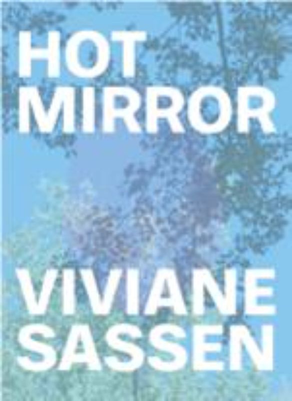 Hardback retrospective book "Hot Mirror" by Viviane Sassen, showcasing surreal fine art photography across 160 pages.