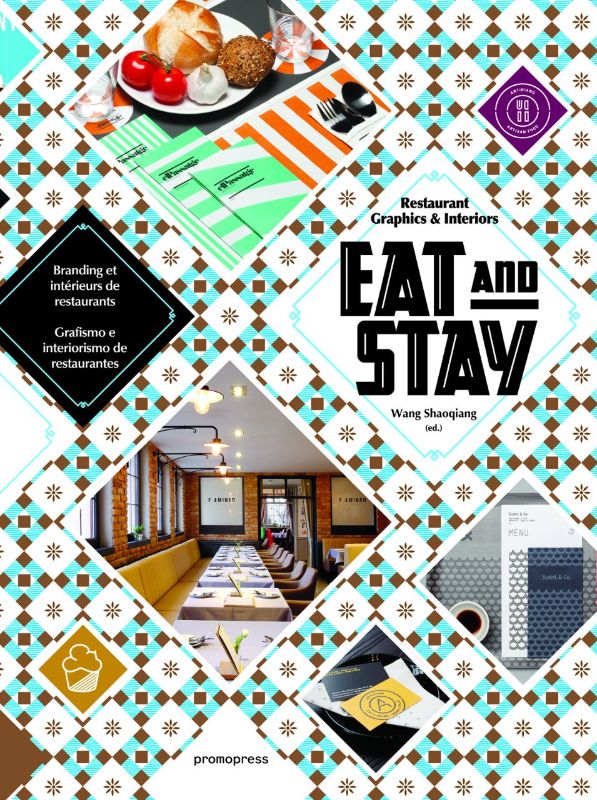 "Hardback book 'Eat & Stay' featuring 240 pages of innovative restaurant design and branding inspiration."