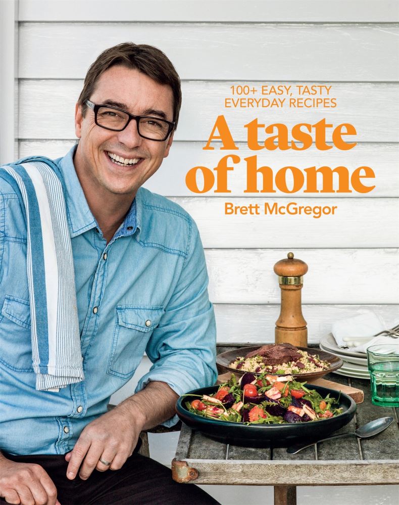 Cookbook by Brett McGregor featuring quick, healthy family recipes and cooking tips, ideal for busy weeknights.