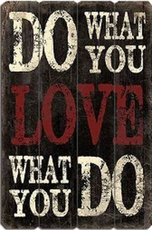 Vibrant reclaimed wood wall art featuring "Do What You Love To Do," perfect for adding charm and positivity to any space.