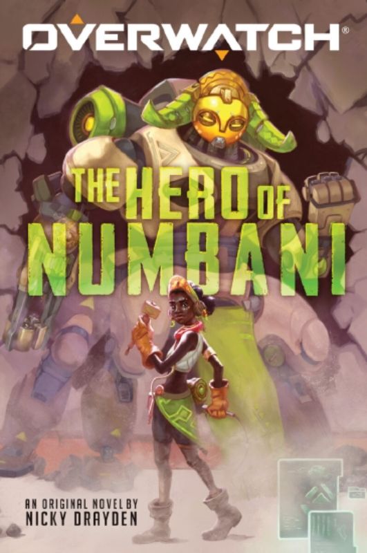 A vibrant paperback of 'The Hero of Numbani' featuring Efi Oladele, set in a technologically advanced city of unity.