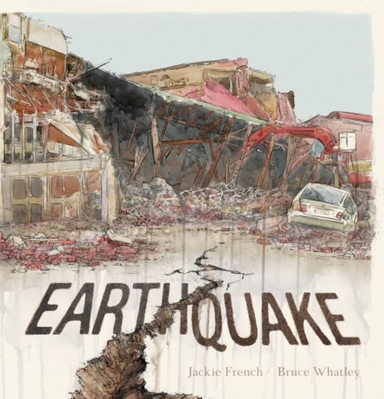 Hardcover book "Earthquake" by Jackie French, showcasing natural disaster narratives with illustrations by Bruce Whatley.