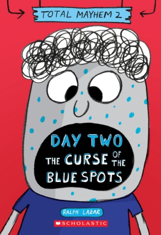 Day Two - The Curse Of The Blue Spots (Total Mayhem