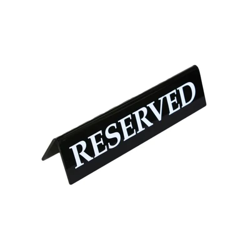 Large black reserved sign (200x50mm) for designating seating areas in restaurants and events, New Zealand made for durability.