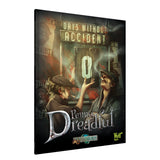 Wyrd Games: Through the Breach: Days Without Accident