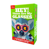 Hey! Those Are My Glasses