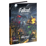 Fallout: Factions - Crew Folio - Core Rulebook