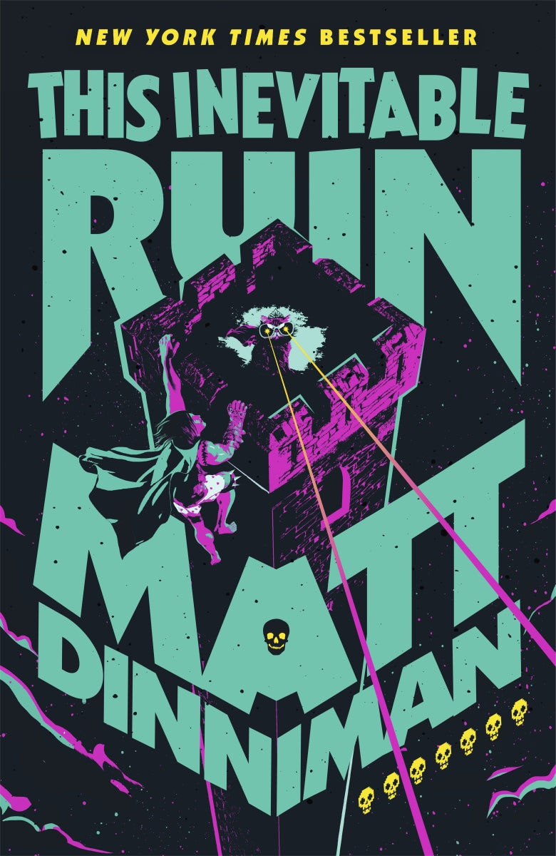 This Inevitable Ruin - Matt Dinniman - Book
