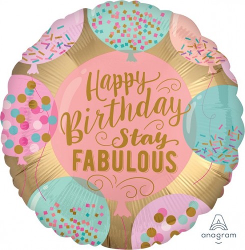 Happy Birthday Stay Fabulous XL balloon, 45cm, self-sealing foil with vibrant satin finish.