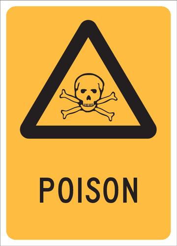 Warning Sign | Poison W180mm x H250mm (Single Sided) - Standard