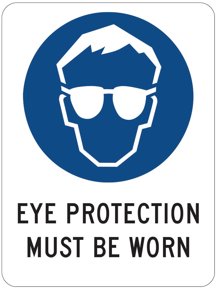 Mandatory Sign | Eye Protection Must Be Worn W225mm x H300mm  -