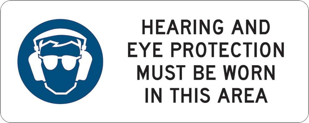 Mandatory Sign|Hearing/Eye Protection Must Be Worn W450mm x H180mm  -