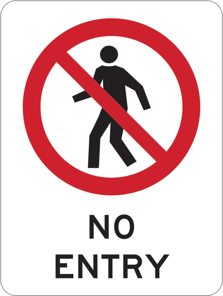 Prohibition Sign | No Entry W180mm x H250mm (Single Sided) - Standard