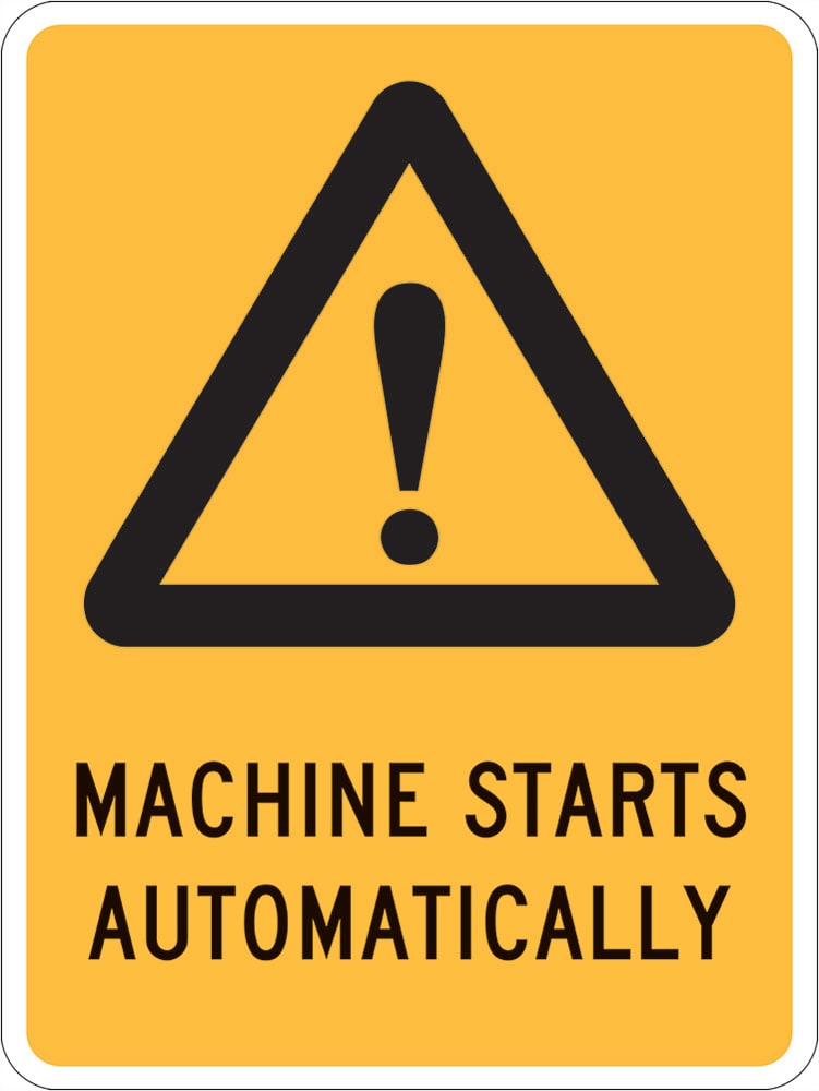 Warning Sign | Machine Starts Automatically W90mm x H125mm (Pack of 5)