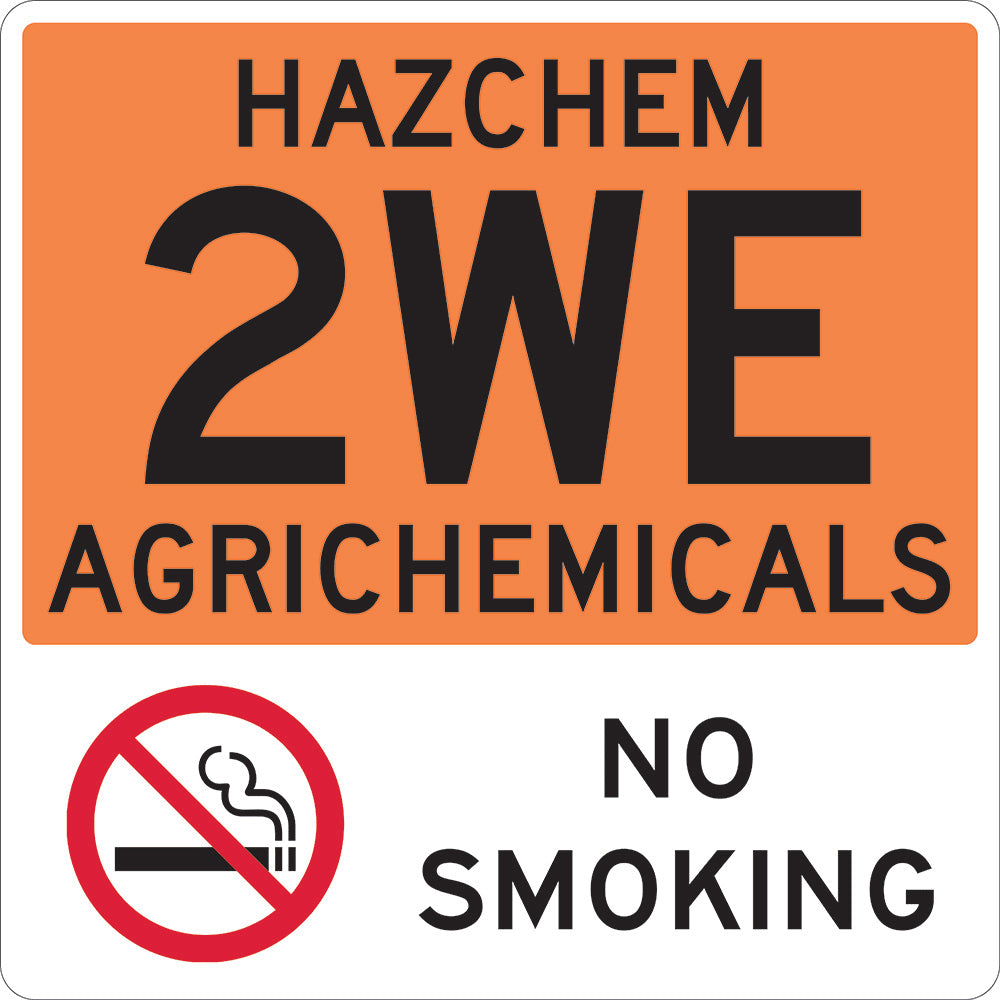 Hazardous Substances Sign |Hazchem2WE Agrichemical W450mm x H450mm  -