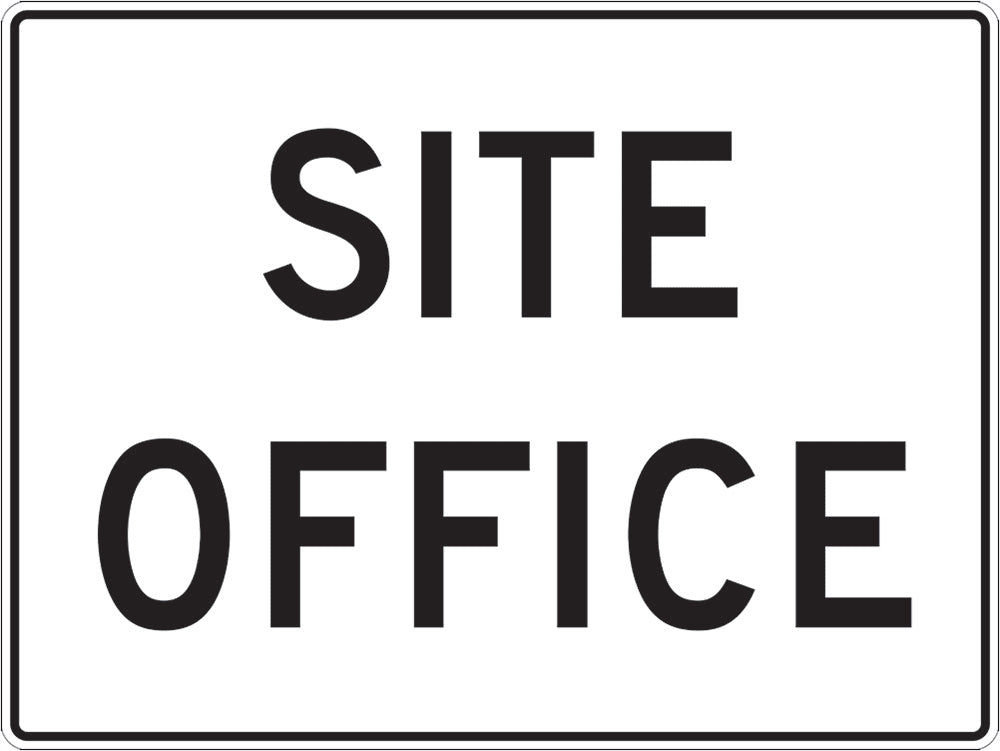 General Info Sign | Site office PVC W600mm x H450mm (Single Sided) - Standard