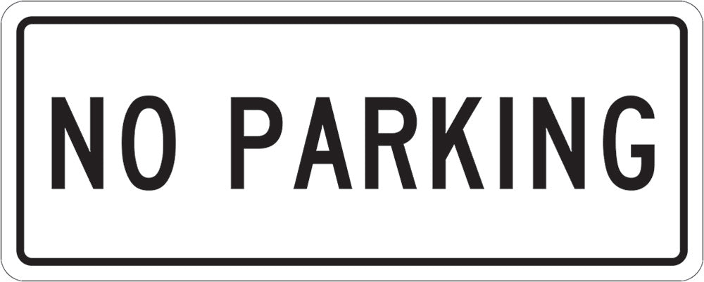 General Info Sign | No Parking, Black Lettering W450mm x H180mm  -