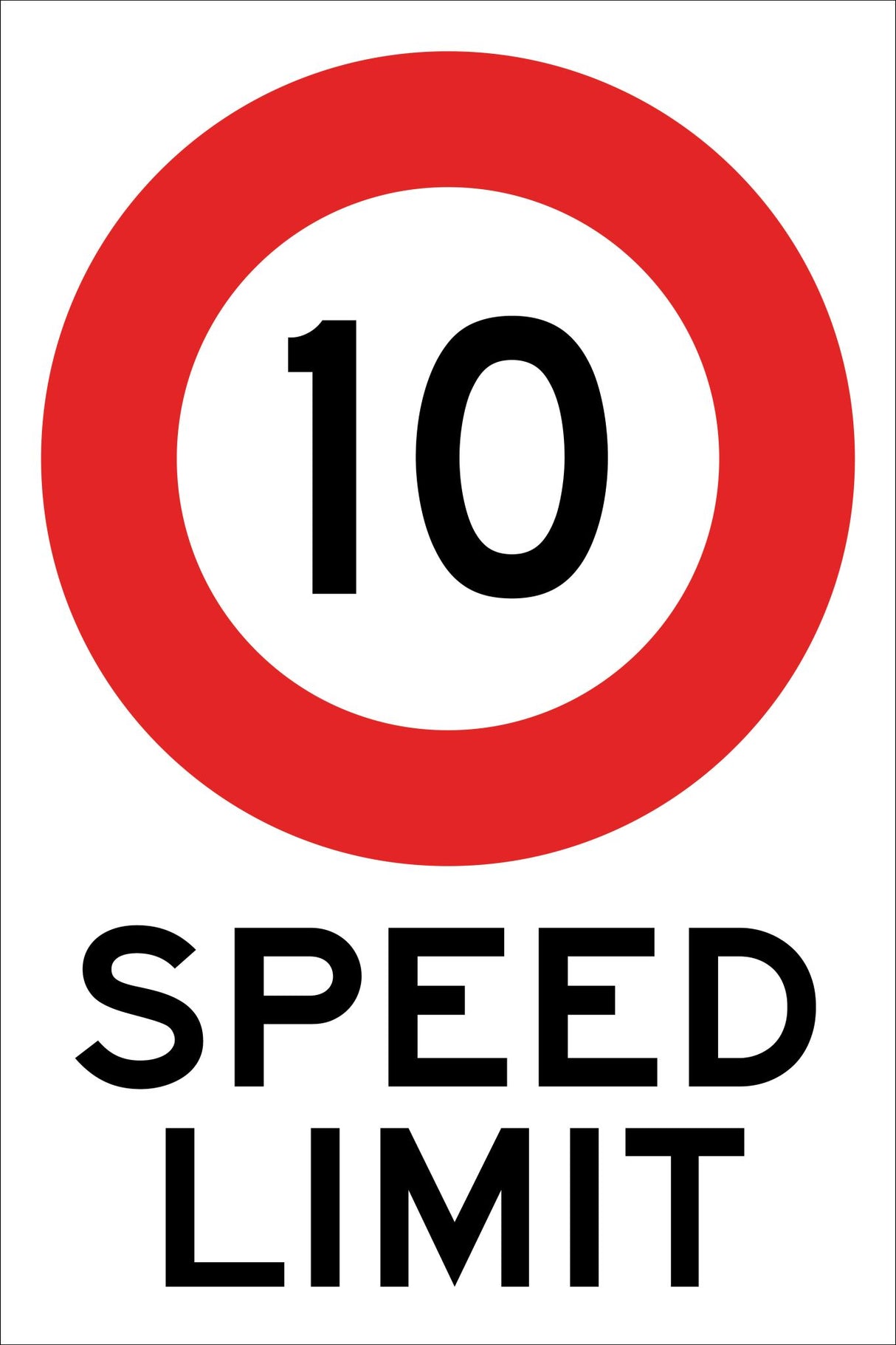 Speed Limit Sign | 10 Reflective W300mm x H450mm (Single Sided) - Standard