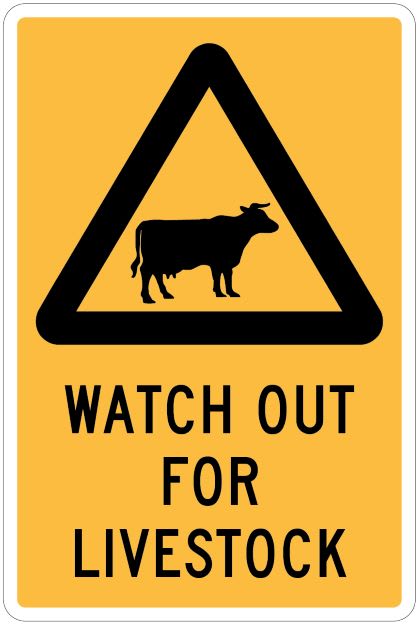 Warning sign - Watch Out For Livestock (Each)