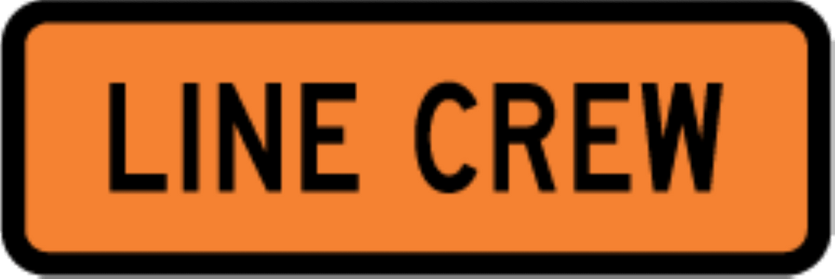 Road Works Sign - Line Crew W900mm x H300mm (Single Sided) - Standard