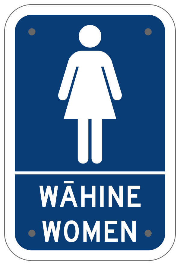Te Reo Maori Sign | Wahine - Women 100mm x 150mm, POLY1.6mm - Standard